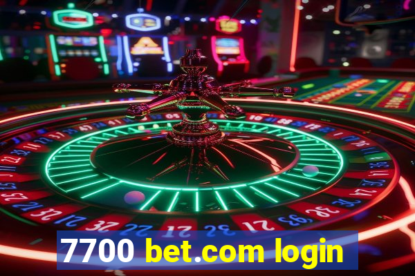 7700 bet.com login